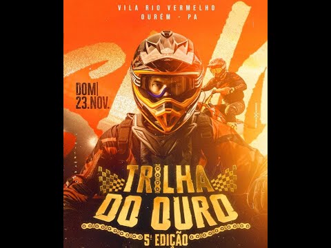 5 EDICAO DA TRILHA DO OURO - RIO VERMELHO - OUREM PARÁ