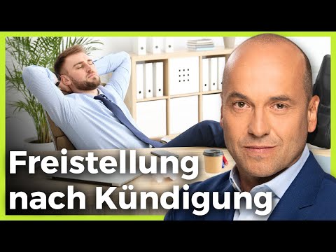Freistellung nach Ausspruch der Kündigung