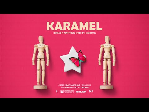 21Rave x Aintnolie - Karamel (prod. Semibeats)