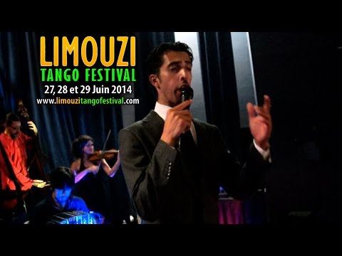 "Qué te importa que te llore" Quinteto El Cachivache y Martín Troncozo - Limouzi Tango Festival 2014