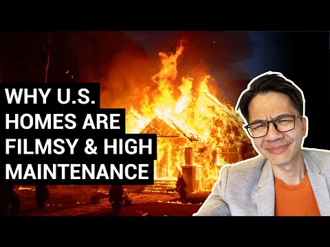 Why American Homes Are Flimsy And High Maintenance ?