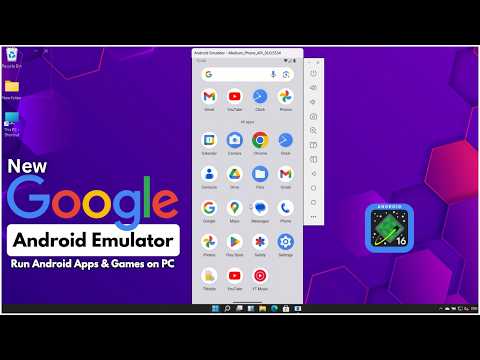 New Google's Android Emulator (with Android 16) | Best Android Emulator for PC or Laptop