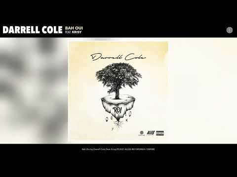 Darrell Cole - Bah Oui (Audio) feat. Krisy