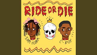 Ride or Die (feat. Sam Flora)