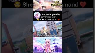 Download lagu 🥺 She lost the diamond 💔 || A Day Before Us || #shorts #anime #animeedit #shortsvideo mp3