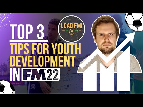 Top 3 Football Manager YOUTH DEVELOPMENT Tips | FM22