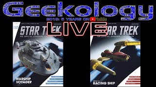 Star Trek: The Official Starships Collection 132 & 133 Plus! - Geekology s6e38(L)