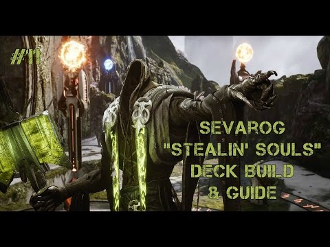Paragon: Sevarog || "Stealin' Souls" Deck Build & Guide