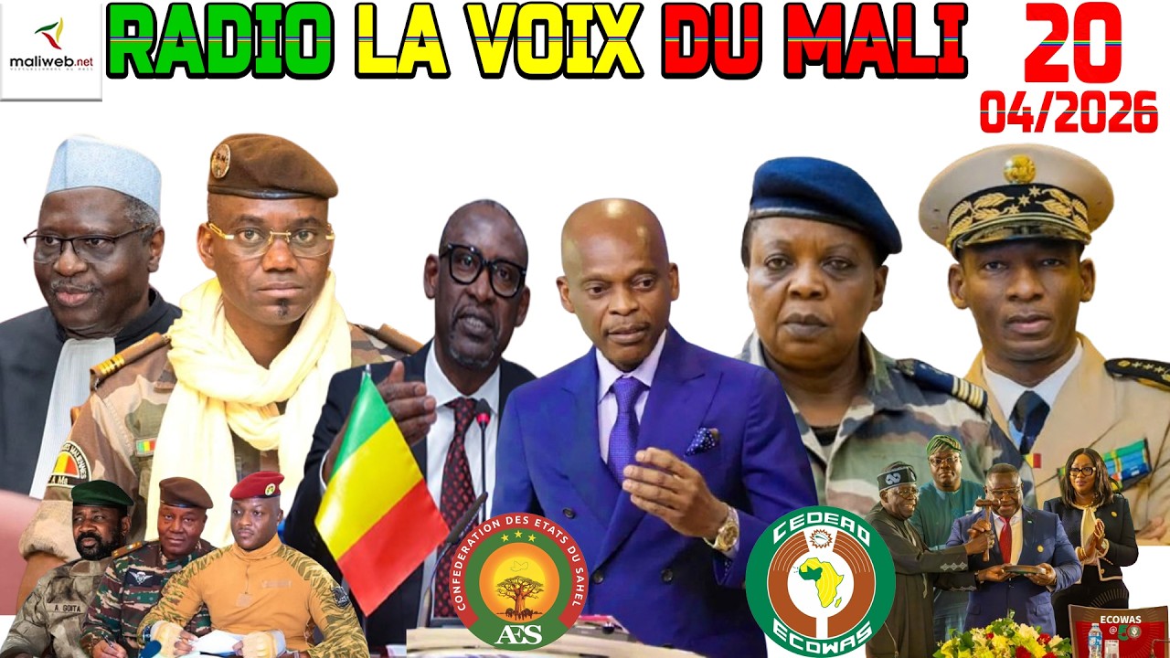 La Revue de Presse de la RADIO LA VOIX DU MALI du 20 Avril 2026