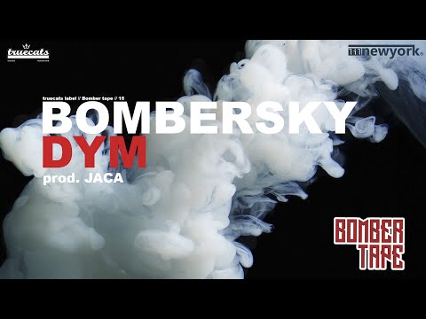 Bombersky - Dym (prod. Jaca) - BOMBERTAPE 1