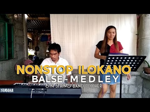 2021 NONSTOP ILOKANO BALSE MEDLEY - Cover by Irene  Macalinao | 6th String Band