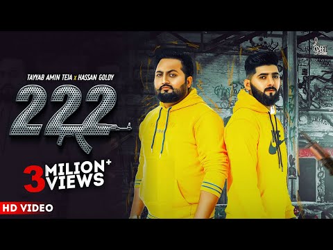 222 (Official Video) Tayyab Amin Teja ft. Hassan Goldy | Punjabi Songs 2022 | Ali Sheikh | G-Machine