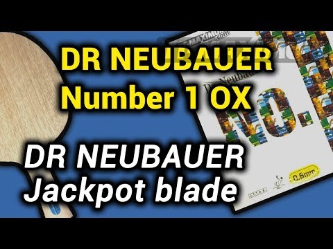 Test of long pips DR NEUBAUER Number 1 OX on DR NEUBAUER Jackpot blade