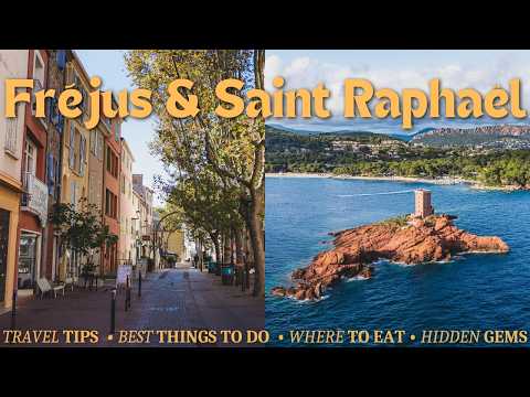 FRÉJUS & SAINT RAPHAËL | discover the forgotten French Riviera