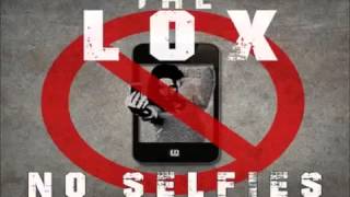 The Lox - No Selfies (Official Audio)