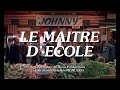 Le Maître D école 1981 Générique De Début HD