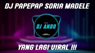 Download lagu DJ PAPEPAP SORIA MADELE X TOCANA PISTA REMIX TERBARU FULL SLOW BASS VIRAL TIKTOK 2022 TRENDING mp3