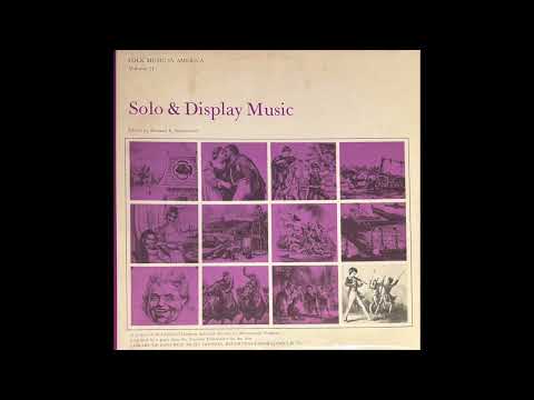 Solo and Display Music (Early 20th-Century American Traditional Compilation)
