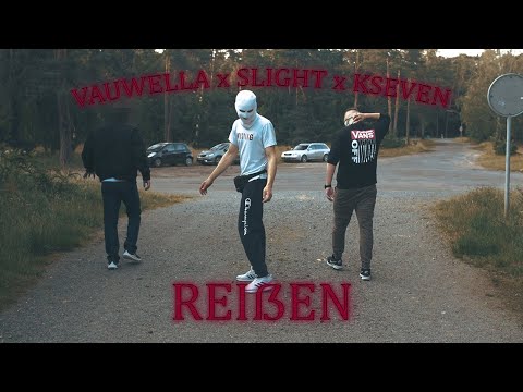 SLIGHT x VAUWELLA x KSEVEN - REIẞEN (OFFICIAL VIDEO) prod. by MTC Beatz