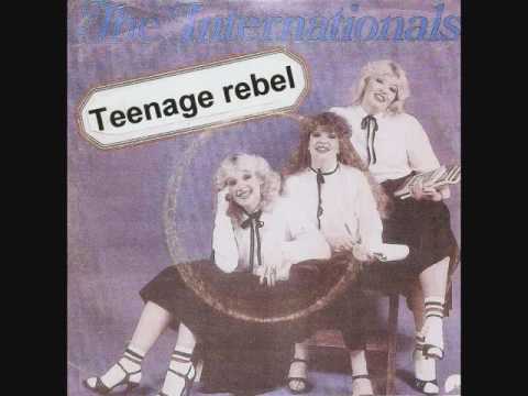 Teenage rebel / The Internationals.