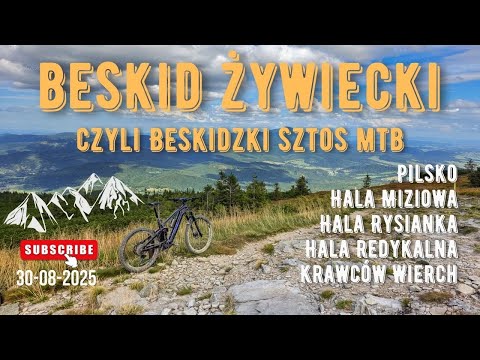 Beskid Żywiecki: Pilsko eMTB 2025 | Pilsko | Rysianka | Hala Miziowa | Krawców Wierch | Lipowska