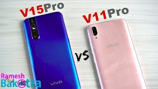 Vivo V15 Pro vs V11 Pro SpeedTest and Camera Comparison