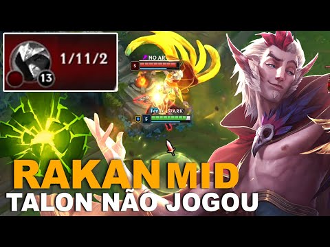 RAKAN MID COM A MELHOR RUNA PÓS CHOQUE É MUITO FORTE TALON FICOU 1/11 | RAKAN VS TALON MID GAMEPLAY