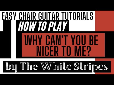 Why Can't You Be Nicer To Me - The White Stripes