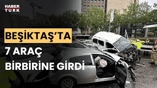 Beşiktaş Büyükdere Caddesi'nde zincirleme kaza!