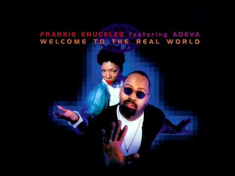 FRANKIE KNUCKLES feat. ADEVA - Whadda U Want (From Me).