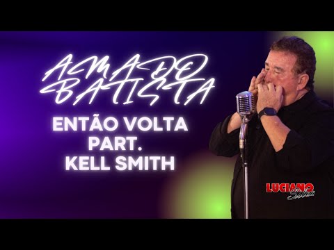 Amado Batista Então Volta Em Casa