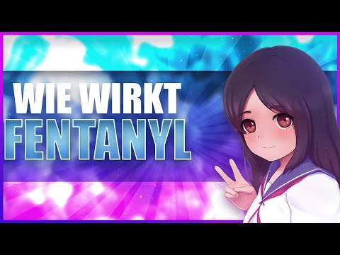 Wie wirkt FENTANYL? | MindChange