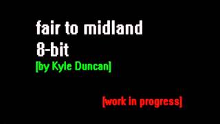 Fair to Midland - A Wolf Descends Upon The Spanish Sahara 8-bit