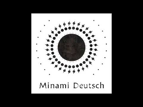Minami Deutsch - Vocalism Ali/Forever Takemitsu