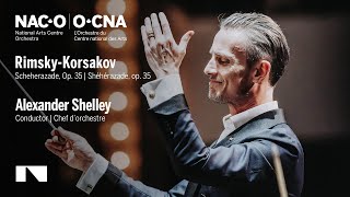 Download lagu Rimsky-Korsakov: Scheherazade / Alexander Shelley • Canada's National Arts Centre Orchestra | NACO mp3