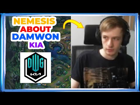 Nemesis Opinion on Damwon 😈