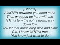 Gary Allan - Drop Lyrics