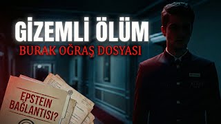 Epstein Dosyalarındaki Otel: Stajyer Burak Oğraş’a Ne Oldu?! 15 Yıl: Rixos Otel’