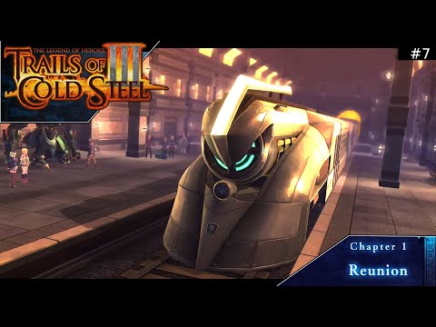 The Legend of Heroes: Trails of Cold Steel III - Chapter 1 - Departure (7/?)