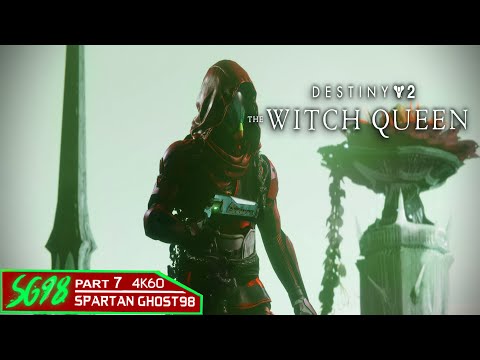 Destiny 2 THE WITCH QUEEN: Walkthrough Part 7 - 4K60FPS (No Commentary)