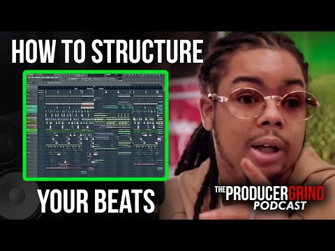 How To Structure Your Beats in FL Studio | Chopsquad DJ | Producergrind Clips