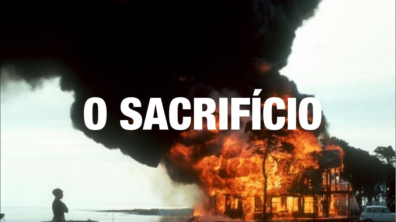 O SACRÍFICO DE TARKOVSKY