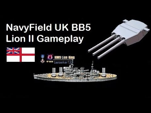 Navyfield UK BB5 HMS Lion II Gameplay