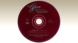 Gloria Estefan - Tradición (Radio Mix)