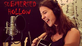 Submersed - Hollow (acoustic cover by Sandra Szabo)