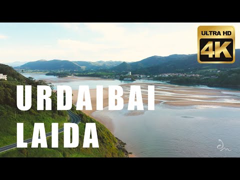 Urdaibai - Laida 4K - Euskadi/Basque Country