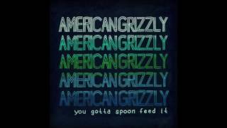 American Grizzly - 