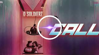 (CALL)  D SOLDIERZ Gayatri Bhardwaj Latest Punjabi Song 2019 (BASS BOOSTED) USE HEADPHONE 🎧
