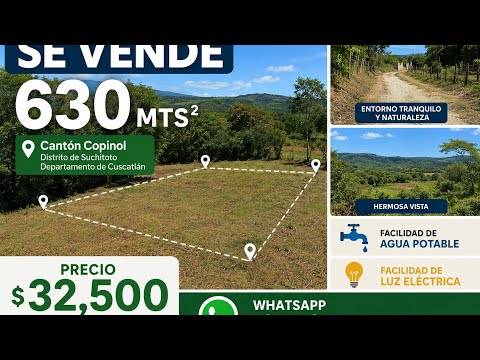Se vende 630mts2 caserío el copinol distrito de suchitoto departamento de cuscatlan 