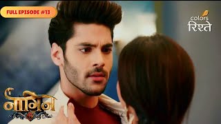 Naagin S6 | नागिन S6 | Reem Confronts Rishabh For His Lie | Full Ep - 13 | Colors Rishtey